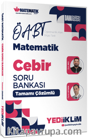 2027 ÖABT Matematik Öğretmenliği  Cebir Tamamı Çözümlü Soru Bankası