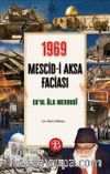 1969 Mescid-i Aksa Faciası