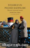 İstanbul'un Peçesiz Kadınları & Mütareke Günlerinde İstanbul