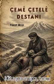 Çeme Çetele Destanı