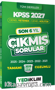 2027 KPSS Genel Yetenek Genel Kültür Son 6 Yıl Tamamı Çözümlü Çıkmış Sorular