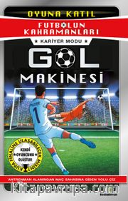 Futbolun Kahramanları <br /> Kariyer Modu: Gol Makinesi