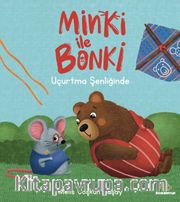 Minki İle Bonki <br /> Uçurtma Şenliğinde