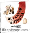 Kulaktan Kuyruğa