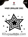 Haydi Şekillere Bak!