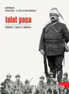Talat Paşa & Hürriyet, Adalet, Musavat