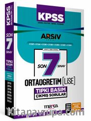 KPSS Ortaöğretim-Lise Son 7 Sınav Arşiv Serisi Tıpkı Basım Fasikül Fasikül Çıkmış Sorular