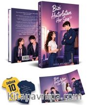 Bizi Hatırlatan Her Şey (Ciltli)