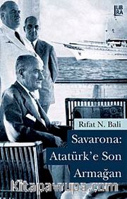 Savarona-Atatürk'e Son Armağan