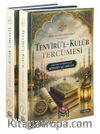Tenviru'l Kulub Tercümesi: Açıklamalı ve Dipnotlu (2 Cilt Takım)