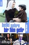 Belki Şehre Bir Film Gelir
