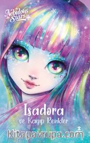 Nebulous Stars / Isadora ve Kayıp Renkler