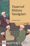 Tasavvuf Ehlinin Yanılgıları