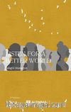 Listen for a Better World