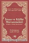 İman ve Küfür Muvazeneleri / Terimli, Lügatlı, Kaynaklı, İndeksli (Çanta Boy)