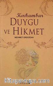 Kırkambar Duygu ve Hikmet