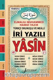 İri Yazılı Camii  Boy 41 Yasin Türkçe Okunuş ve Anlamlarıyla - Bilgisayar Hatlı