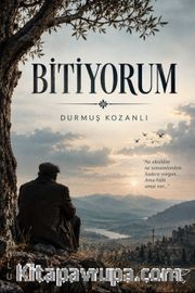 Bitiyorum