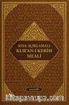 Kısa Açıklamalı Kur'an-ı Kerim Meali Metinsiz (Hafız Boy-Termo Deri)