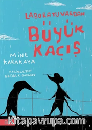 Laboratuvardan Büyük Kaçış