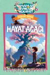 Hayat Ağacı / Hayvanları Sevmenin Mükafatı Serisi 9