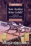 Son Ayakta Kim Geldi? & Türkiye'de At Yarışlarının Tarihi