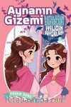 Aynanın Gizemi / Kötülüğün Zararları İyiliğin Faydaları 5
