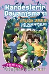 Kardeşlerin Dayanışması / Kötülüğün Zararları İyiliğin Faydaları 7