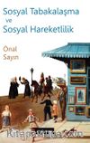 Sosyal Tabakalaşma ve Sosyal Hareketlilik
