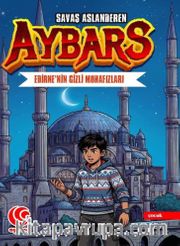 Aybars Edirne' Nin Gizli Muhafızları