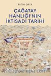 Çağatay Hanlığı'nın İktisadî Tarihi