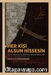 Her Kişi Alsun Hissesin Alevî-Bektaşî Edebiyatı Araştırmaları