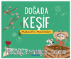 Doğada Keşif / Mehmet'in Maceraları