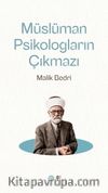 Müslüman Psikologların Çıkmazı