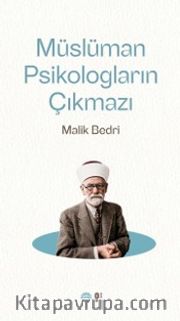 Müslüman Psikologların Çıkmazı