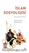 İslam Sosyolojisi & Bir Giriş Denemesi