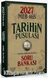 2027 MEB-AGS Tarihin Pusulası Soru Bankası Çözümlü