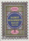 Hz. Muhammed'in Hayatı (Siyer-i Nebi) Kitap Boy
