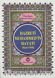 Hz. Muhammed'in Hayatı (Siyer-i Nebi) Kitap Boy