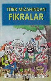 Türk Mizahından Fıkralar