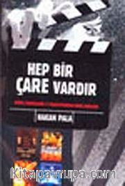 Hep Bir Çare Vardır