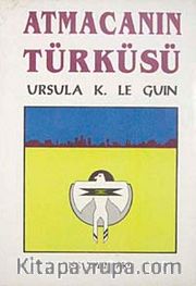 Atmacanın Türküsü
