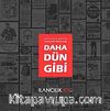 Daha Dün Gibi & Yakup Barouh'un Anılarından Türkiye'de Reklamcılık