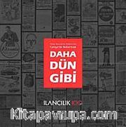 Daha Dün Gibi <br /> Yakup Barouh'un Anılarından Türkiye'de Reklamcılık
