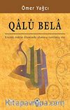 Qalu Bela & ezelde Ruhlar Aleminde Alınmış-Verilmiş Söz
