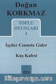Toplu Oyunları 1 / İşçiler Cennete Gider-Kuş Kafesi