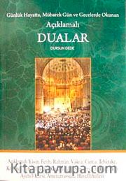Günlük Hayatta, Mübarek Gün ve Gecelerde Okunan Açıklamalı Dualar