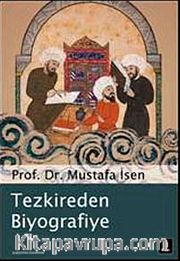Tezkireden Biyografiye