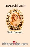 Cennet Gibi Şehir