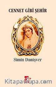 Cennet Gibi Şehir